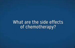 Side Effects of Cancer Chemotherapy