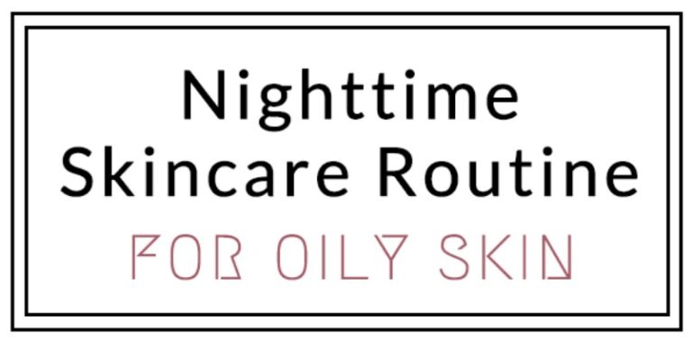 Nighttime skincare routines you need to know